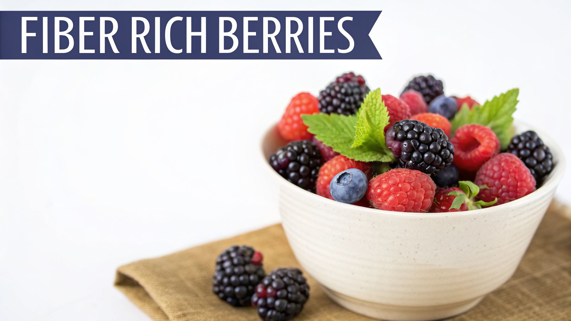 The Top 10 Foods with Fibre for Optimal Health in 2026 2 A healthy bowl of fiber-rich berries, including blackberries, raspberries, and blueberries, on a white background.