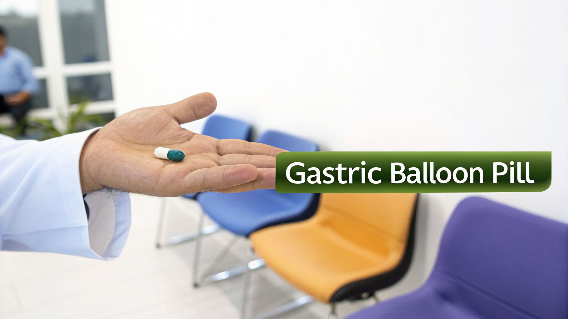 Gastric Balloon Pill: A Doctor's Guide to This Non-Surgical Weight Loss Solution 1 A person's hand in a lab coat holds a white and green capsule with "Gastric Balloon Pill" text overlay.